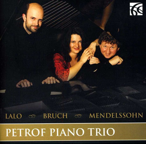 Lalo / Brunch / Mendelssohn / Petrof Piano Trio - Lalo Bruch & Mendelssohn Music CD
