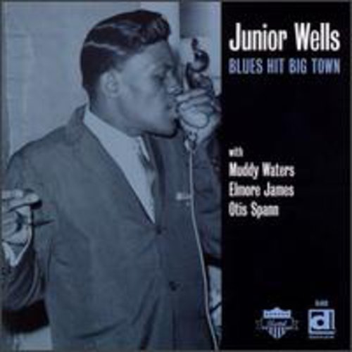 Wells,junior - Blues Hit Big Town - Vinyl Record