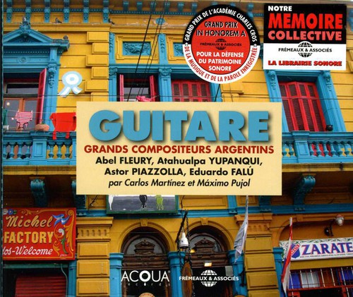 Martinez,carlos / Pujol,maximo - Guitar: Great Argentinean Composers - Music CD