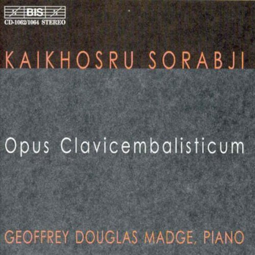 Sorabji / Madge,geoffrey Douglas - Opus Clavicembalisticum - Music CD