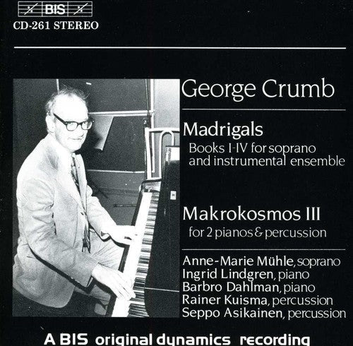 Crumb / Lindgren / Dahlman - Makrokosmos Iii For 2 Pianos & Percussion - Music CD