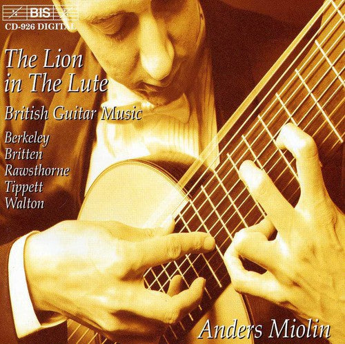 Miolin,anders - Lion In The Lute: Walton, Tippett, Britten, Et Al - Music CD