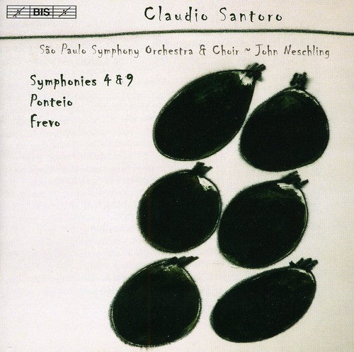 Santoro / Sao Paulo Sym Orch / Neschling - Symphonies 4 & 9 - Music CD