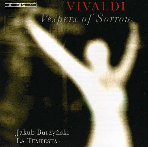 Vivaldi / Burzynski / La Tempesta - Vesper Of Sorrow - Music CD
