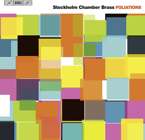 Bach / Arnold / Bozza / Lindberg / Linkola - Foliations: Stockholm Chamber Brass - Music CD