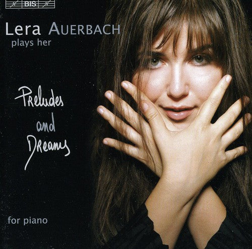Lera Auerbach - Preludes & Dreams Music CD