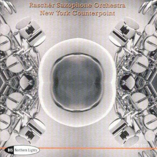 Rascher Saxophone Orchestra - New York Counterpoint - Music CD