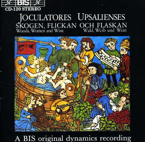 Upsalienses,joculatores - Woods Women & Wine - Music CD