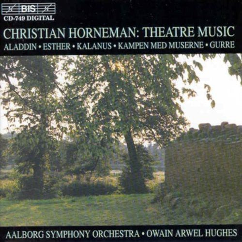 Horneman / Aalborg So, Hughes - Theatre Music: Aladdin; Esther; Kalanus - Music CD