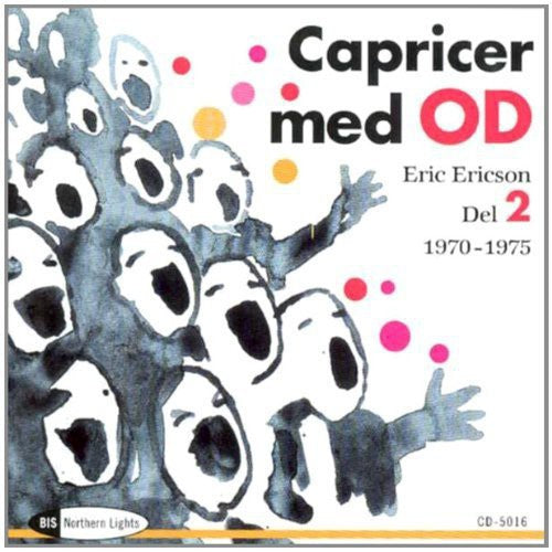 Adam / Ericson / Orphei Drangar / Studio Ensemble - Capricer Med Od 2: 1970-1975 - Music CD