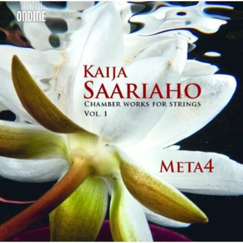 Saariaho / Meta4 / Laakso / Myohanen - Chamber Works For Strings 1 - Music CD