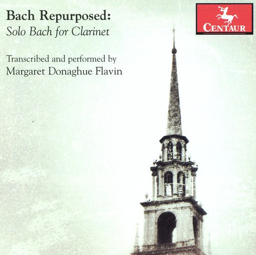 Margaret Donaghue Flavin - Bach Repurposed: Solo Bach for Clarinet Music CD
