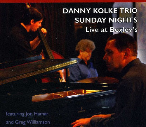 Kolke,danny Trio - Sunday Nights - Music CD