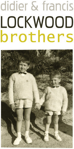 Lockwood,francis / Lockwood,didier - Brothers - Music CD