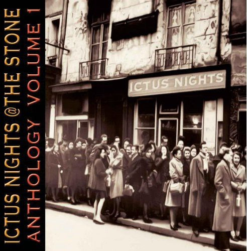 Ictus Nights At The Stone Anthology 1 / Various - Ictus Nights At The Stone Anthology 1 / Various - Music CD