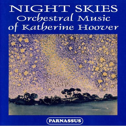 Hoover / Slovak Rso, Suben - Night Skies: Orch Music of Katherine Hoover Music CD