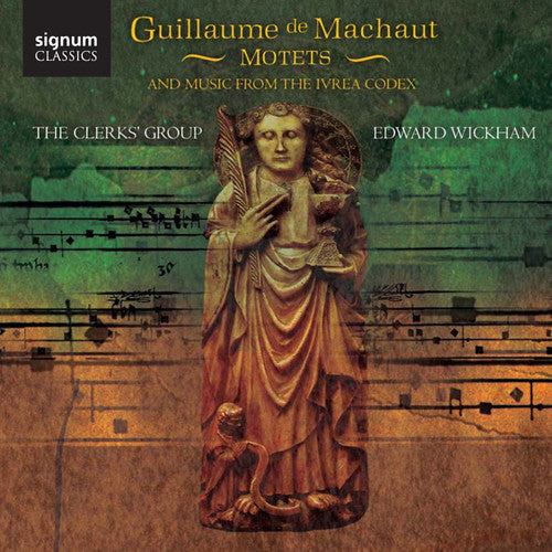 Machaut / Clerkes Group / Wickham - Motets & Music From The Ivrea Codex - Music CD