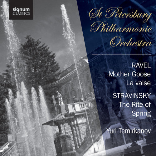 Ravel / Stravinsky / St Petersburg Philharmonic - Moother Goose / Rite of Spring Music CD
