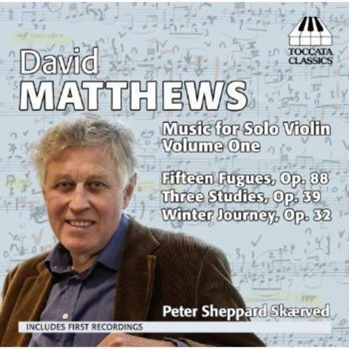 Matthews / Skaerved,peter Sheppard - Music For Solo Violin 1 - Music CD