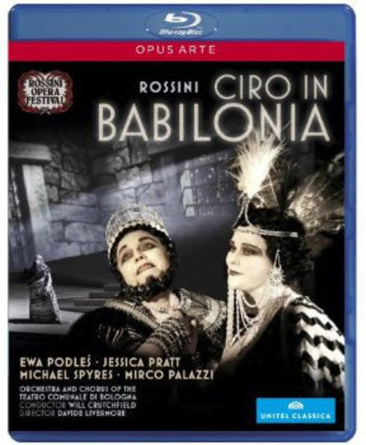 Rossini / Podles / Crutchfield / Livermore - Ciro Di Babilonia - Blu-ray