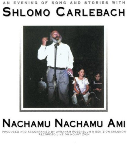 Carlebach,shlomo - Nachamu Nachamu Ami - Music CD
