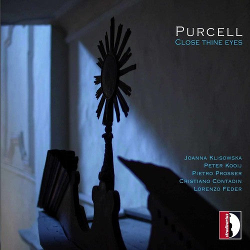 Purcell / Klisowka / Kooij - Close Thine Eyes - Music CD