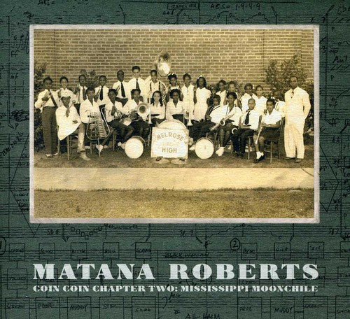 Roberts,matana - Coin Coin Chapter Two: Mississippi Moonchile - Music CD