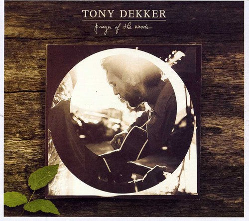 Dekker,tony - Prayer Of The Woods - Music CD
