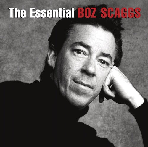 Boz Scaggs - The Essential Boz Scaggs Music CD