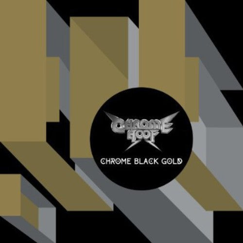 Chrome Hoof - Chrome Black Gold Music CD