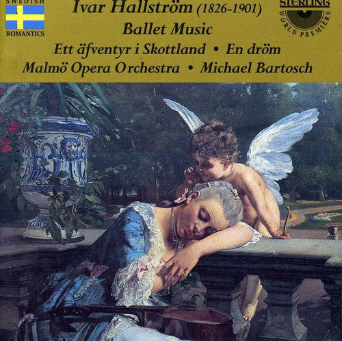 Hallstrom / Bartosch / Malmo Opera Orchestra - Ballet Music: Adventure In Scotland / Ballet-idyll - Music CD