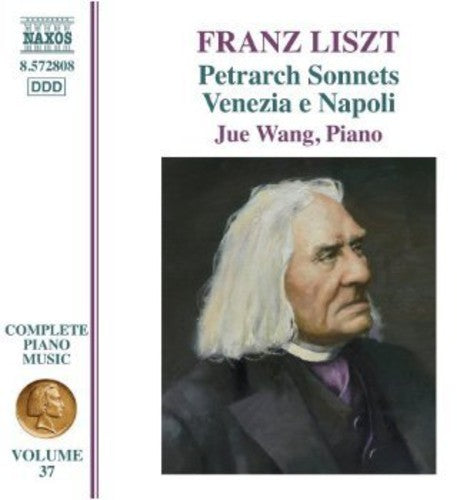 Liszt / Wang,jue - Petrarch Sonnets / Venezia E Napoli - Music CD