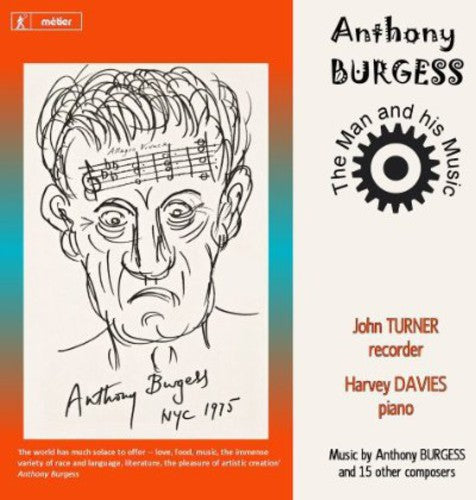 Turner / Davies - Anthony Burgess: The Man & His Music - Music CD