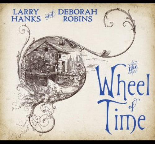 Larry Hanks - The Wheel Of Time - Music CD