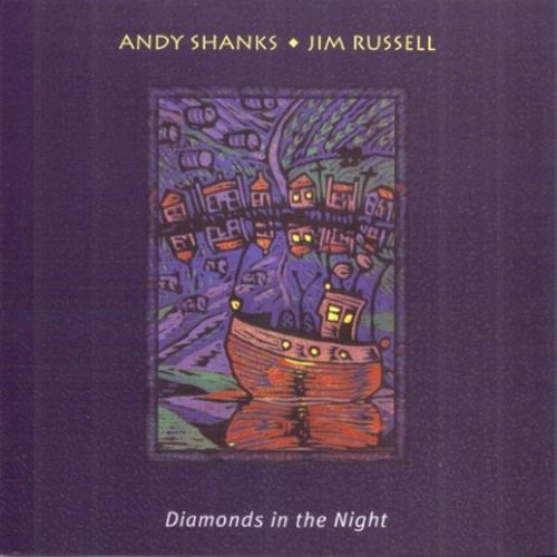 Shanks,andy / Russell,jim - Diamonds In The Night - Music CD