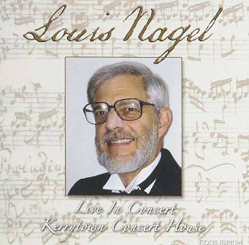 Bach / Beethoven / Nagel - Louis Nagel Live In Concert - Music CD
