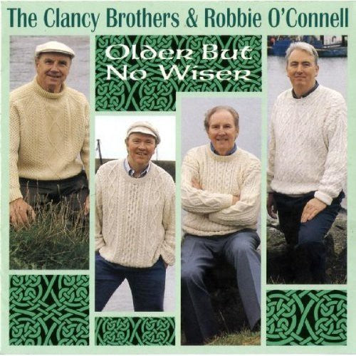 Clancy Brothers / O'connell,robbie - Older But No Wiser - Music CD