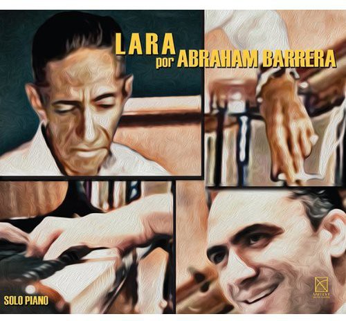 Abraham Barrera - Lara Por Abraham Barrera Music CD