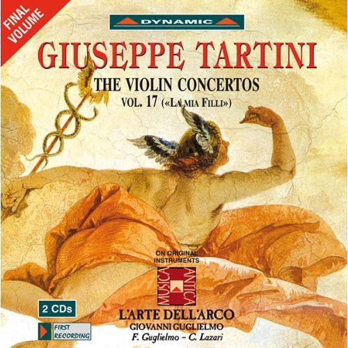 Tartini / Guglielmo / Loreggian - Violin Concertos 17: La Mia Filli - Music CD