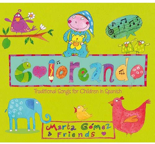 Gomez,marta - Coloreando: Traditional Songs For Children In - Music CD
