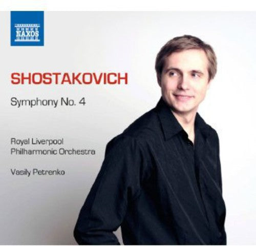 Shostakovich / Royal Liverpool Philharmonic Orch - Symphony No 4 - Music CD