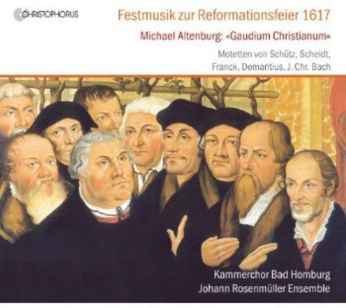 Altenburg / Schwark / Rosenmueller Ensemble - Reformation Music Fest - Music CD