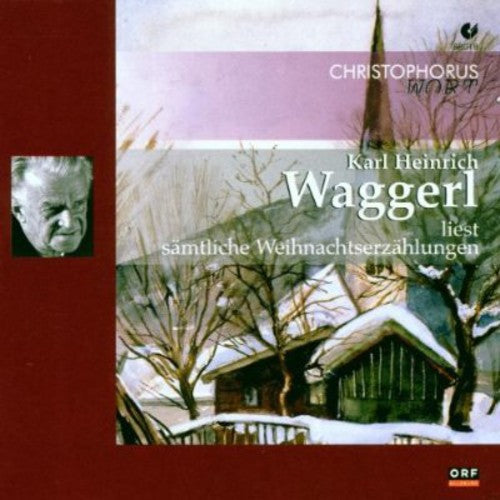 Waggerl,karl Heinrich - Christmas Stories Reading - Music CD
