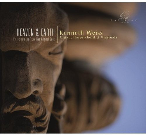 Weiss,kenneth - Heaven & Earth: Pieces From The Fitzwilliam - Music CD