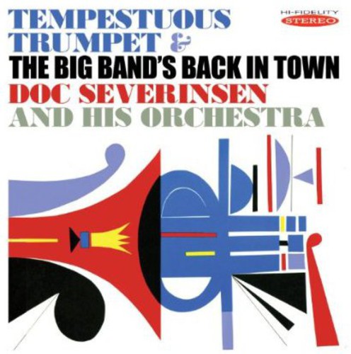 Severinsen,doc - Tempestuous Trumpet & The Big Bands Back In Town - Music CD