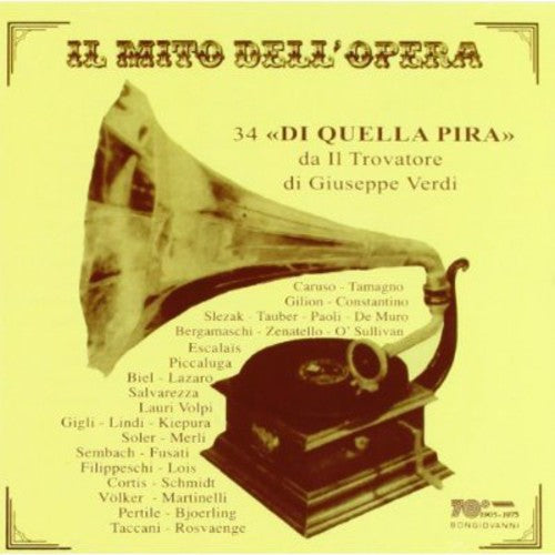 Verdi / Caruso / Tamagno - 34 Di Quella Pira From Il Trovatore - Music CD