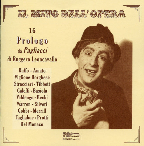 Leoncavallo / Ruffo / Amato / Borghese / Tibbett - 16 Prologo Da Pagliacci Di Leoncavallo - Music CD