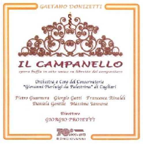 Donizetti / Gatti / Rinaldi / Gentile / Proietti - Il Campanello - Music CD