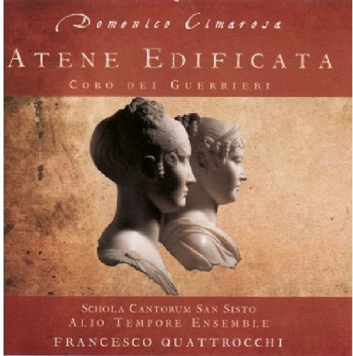 Cimarosa / Hisku / Bassano / Quattrocchi - Atene Edificata Cantata A Quattro Voci - Music CD