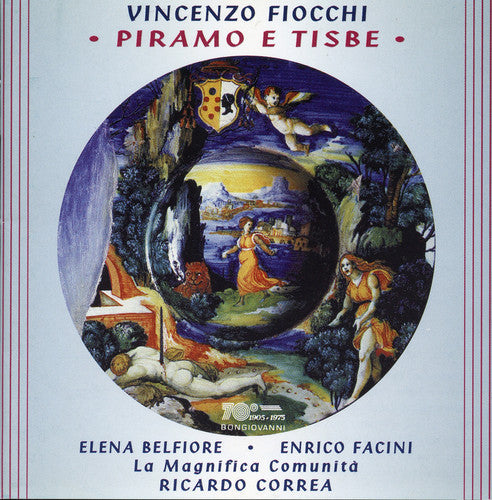 Fiocchi / Belfiore / Facini / Correa - Piramo E Tisbe: Cantata For 2 Vcs Strings & Harpsi - Music CD